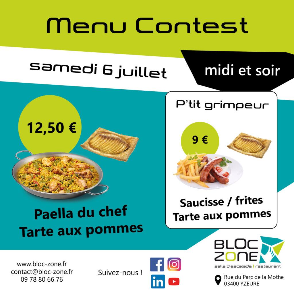 menu contest bloc zone 6 juillet paella saucisse frites