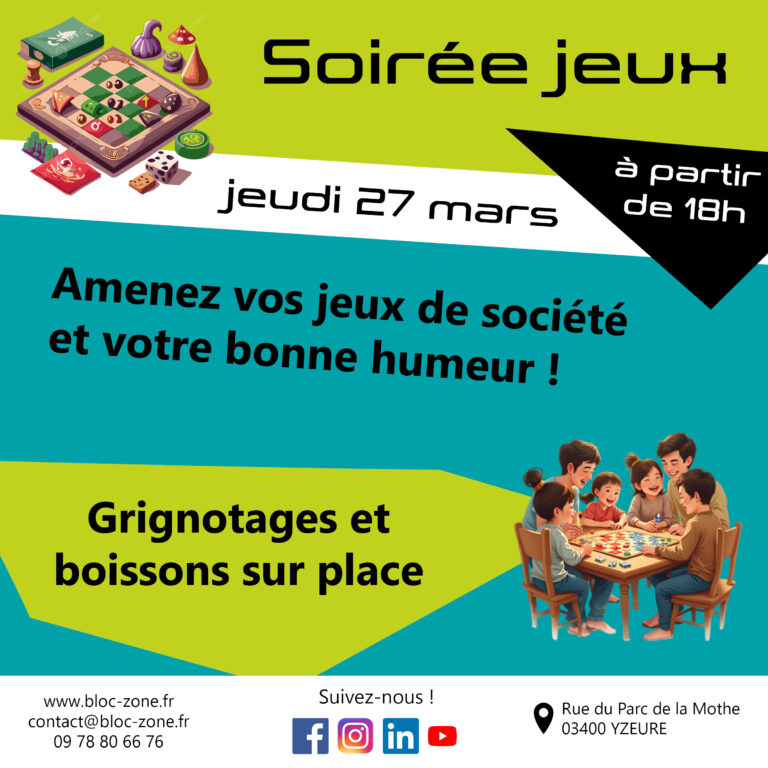 soirée jeux bloc zone 27 mars